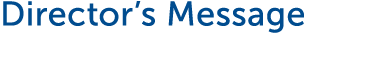  Director s Message