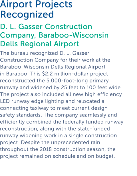   Airport Projects Recognized D  L  Gasser Construction Company  Baraboo-Wisconsin Dells Regional Airport The bureau    