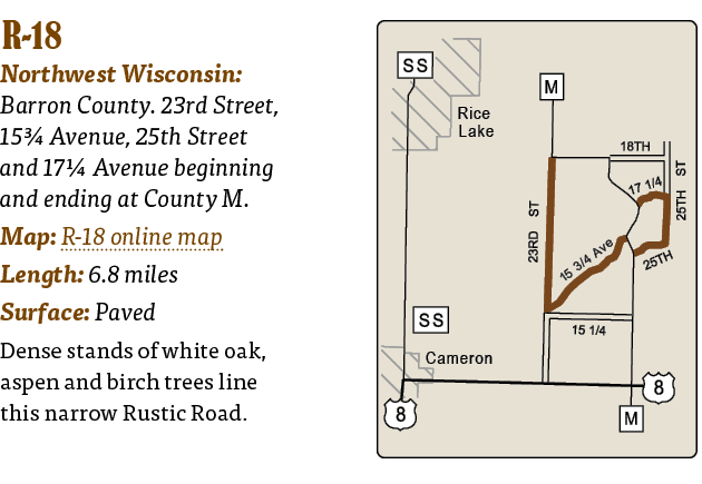   R-18  Northwest Wisconsin: Barron County  23rd Street, 15  Avenue, 25th Street and 17  Avenue beginning and ending    