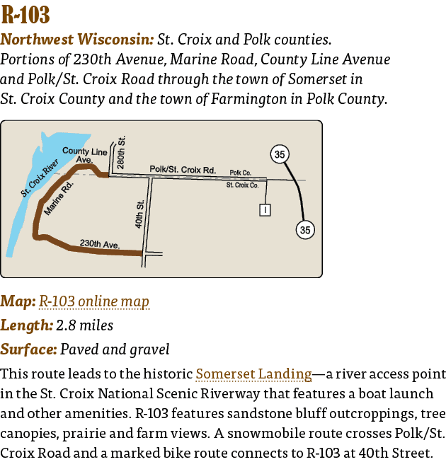   R-103  Northwest Wisconsin: St  Croix and Polk counties  Portions of 230th Avenue, Marine Road, County Line Avenue    