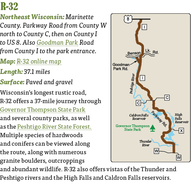   R-32  Northeast Wisconsin: Marinette County  Parkway Road from County W north to County C, then on County I to US 8   