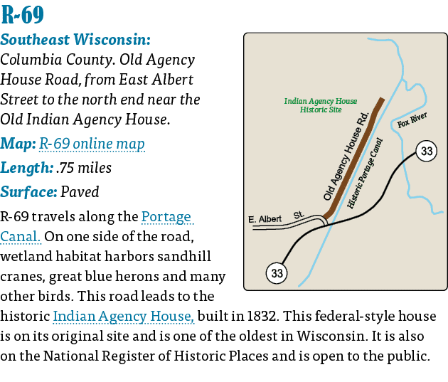   R-69  Southeast Wisconsin: Columbia County  Old Agency House Road, from East Albert Street to the north end near th   