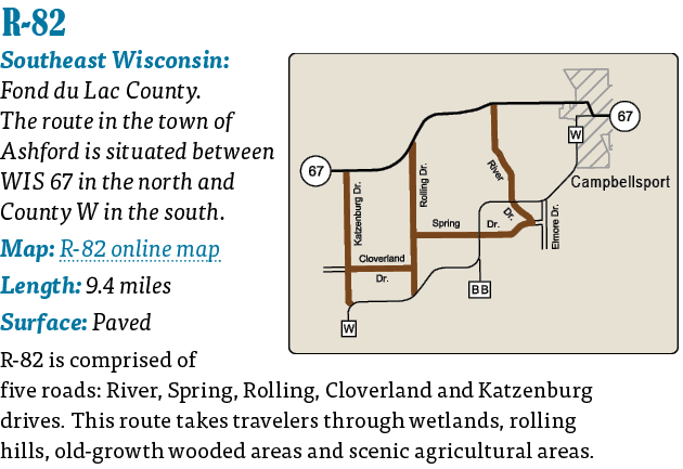   R-82  Southeast Wisconsin: Fond du Lac County  The route in the town of Ashford is situated between WIS 67 in the n   