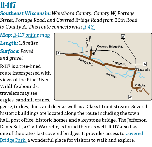   R-117  Southeast Wisconsin: Waushara County  County W, Portage Street, Portage Road, and Covered Bridge Road from 2   
