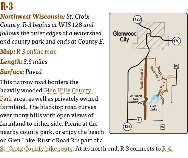   R-3  Northwest Wisconsin: St  Croix County  R-3 begins at WIS 128 and follows the outer edges of a watershed and co   
