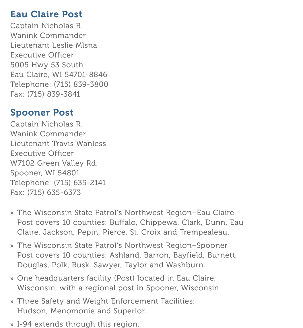 Eau Claire Post Captain Nicholas R  Wanink Commander Lieutenant Leslie Mlsna Executive Officer 5005 Hwy 53 South Eau    