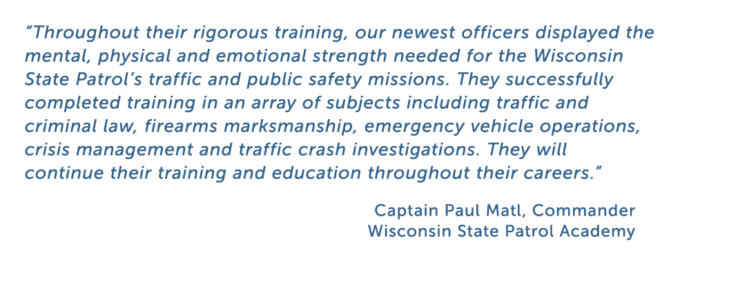  Throughout their rigorous training  our newest officers displayed the mental  physical and emotional strength needed   