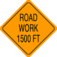 Work begins in 1500 feet sign